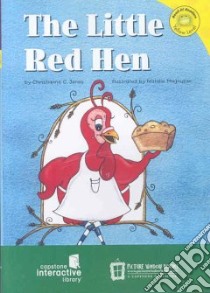 The Little Red Hen libro in lingua di Jones Christianne C., Magnuson Natalie (ILT)