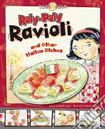 Roly-Poly Ravioli libro in lingua di Fauchald Nick, Rooney Ronnie (ILT)