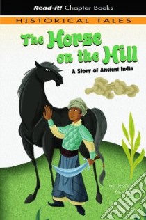 The Horse on the Hill libro in lingua di Gunderson Jessica, Hu Caroline (ILT)