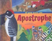 If You Were an Apostrophe libro in lingua di Lyons Shelly, Gray Sara (ILT)