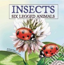 Insects libro in lingua di Slade Suzanne, Solomon Rosiland (ILT)