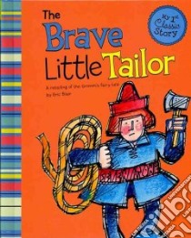 The Brave Little Tailor libro in lingua di Blair Eric (RTL), Shaw David (ILT)