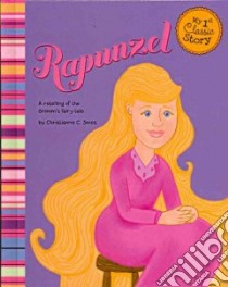 Rapunzel libro in lingua di Jones Christianne C. (RTL), Muehlenhardt Amy Bailey (ILT)