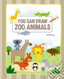 You Can Draw Zoo Animals libro in lingua di Ho Jannie