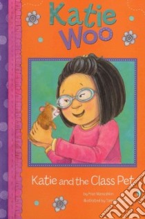 Katie and the Class Pet libro in lingua di Manushkin Fran, Lyon Tammie (ILT)