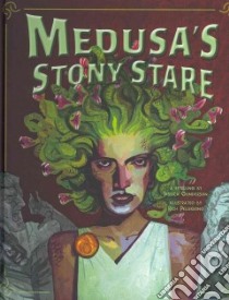 Medusa's Stony Stare libro in lingua di Gunderson Jessica (RTL), Pellegrino Richard (ILT)