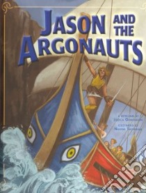 Jason and the Argonauts libro in lingua di Gunderson Jessica (RTL), Takvorian Nadine (ILT)