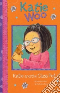 Katie and the Class Pet libro in lingua di Manushkin Fran, Lyon Tammie (ILT)