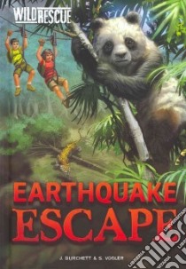 Earthquake Escape libro in lingua di Burchett J., Vogler S.