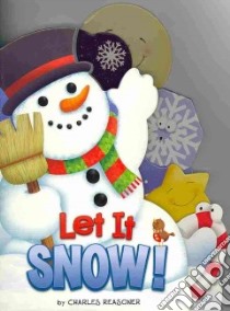 Let It Snow libro in lingua di Reasoner Charles, Jones Anna (ILT)