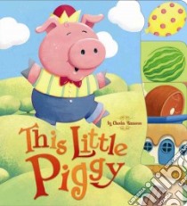 This Little Piggy libro in lingua di Reasoner Charles