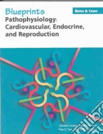 Pathophysiology libro in lingua di Leung Gordon, Tran Susan H., Tan Tina O., Caughey Aaron B.