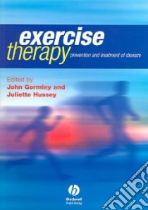 Exercise Therapy libro in lingua di Gormley John (EDT), Hussey Juliette (EDT)