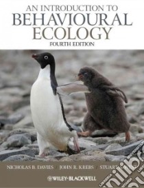 An Introduction to Behavioural Ecology libro in lingua di Davies Nicholas B., Krebs John R., West Stuart A.