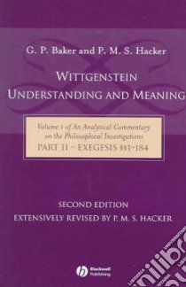Wittgenstein libro in lingua di Baker G. P., Hacker P. M. S., Baker Gordon P.