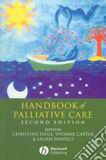 Handbook of Palliative Care libro in lingua di Sara  Booth