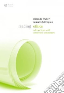 Reading Ethics libro in lingua di Fricker Miranda, Guttenplan Samuel