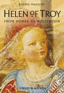 Helen of Troy libro in lingua di Maguire Laurie Ph.D.