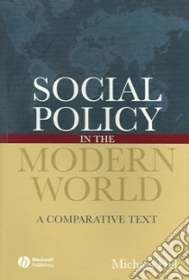 Social Policy in the Modern World libro in lingua di Michael Hill