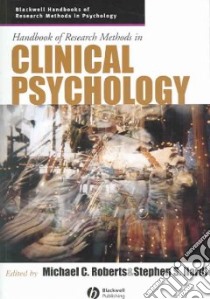 Handbook Of Research Methods In Clinical Psychology libro in lingua di Roberts Michael C. (EDT), Ilardi Stephen S. (EDT)