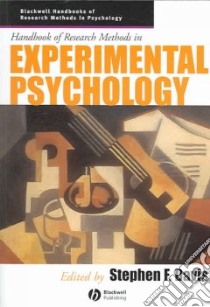 Handbook Of Research Methods In Experimental Psychology libro in lingua di Davis Stephen F. (EDT)