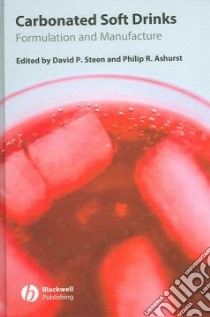 Carbonated Soft Drinks libro in lingua di Steen David P. (EDT), Ashurst Philip R. (EDT)