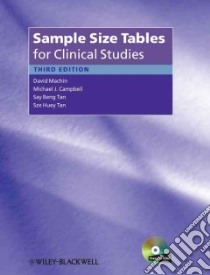 Sample Size Tables for Clinical Studies libro in lingua di Machin David, Campbell Michael J., Tan Say-beng, Tan Sze-huey