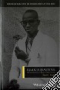 Black Is Beautiful libro in lingua di Taylor Paul C.
