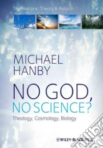 No God, No Science? libro in lingua di Hanby Michael