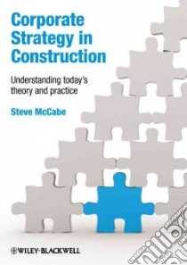 Corporate Strategy in Construction libro in lingua di McCabe Steven