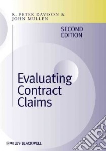 Evaluating Contract Claims libro in lingua di Davison Peter R., Mullen John