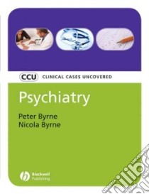 Psychiatry libro in lingua di Peter Byrne