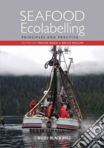 Seafood Ecolabelling libro in lingua di Ward Trevor