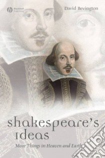 Shakespeare's Ideas libro in lingua di Bevington David
