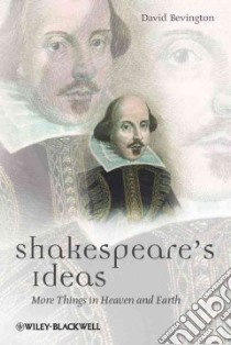Shakespeare's Ideas libro in lingua di David Bevington