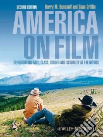 America on Film libro in lingua di Benshoff Harry M., Griffin Sean
