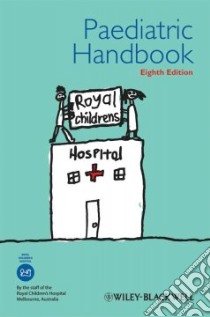 Paediatric Handbook libro in lingua di Thomson Kate (EDT), Tey Dean (EDT), Marks Michael (EDT)