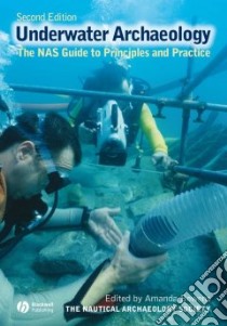 Underwater Archaeology libro in lingua di Bowens Amanda (EDT)