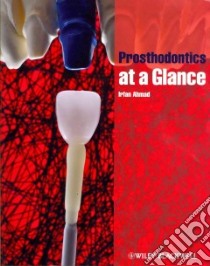 Prosthodontics at a Glance libro in lingua di Ahmad Irfan