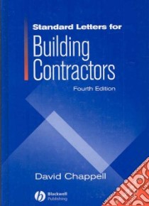 Standard Letters for Building Contractors libro in lingua di Chappell David