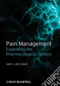 Pain Management libro in lingua di Mccleane Gary