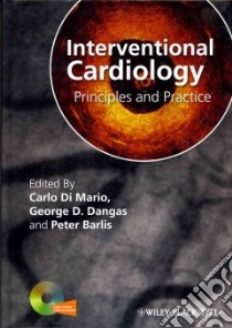 Interventional Cardiology libro in lingua di Di Mario Carlo (EDT), Dangas George D. (EDT), Barlis Peter Ph.D. (EDT), Serruys Patrick W. M.D. Ph.D. (FRW)