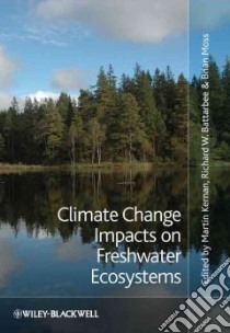 Climate Change Impacts on Freshwater Ecosystems libro in lingua di Kernan Martin (EDT), Battarbee Richard W. (EDT), Moss Brian (EDT)