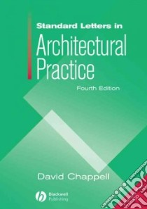 Standard Letters in Architectural Practice libro in lingua di Chappell David