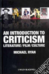 An Introduction to Criticism libro in lingua di Ryan Michael