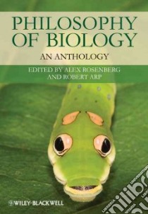 Philosophy of Biology libro in lingua di Rosenberg Alexander (EDT), Arp Robert (EDT)