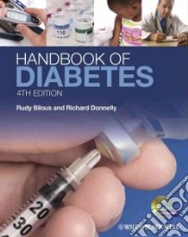 Handbook of Diabetes libro in lingua di Bilous Rudy M.D., Donnelly Richard