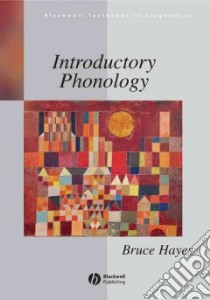 Introductory Phonology libro in lingua di Hayes Bruce