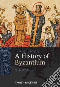 History of Byzantium libro in lingua di Gregory Timothy E.