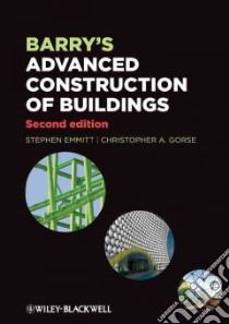Barry's Advanced Construction of Buildings libro in lingua di Emmitt Stephen, Gorse Christopher A.